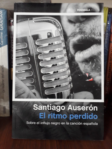 El Ritmo Perdido - Santiago Auserón