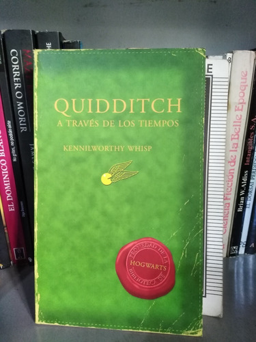 Quidditch A Través De Los Tiempos - Kennilworthy Whisp