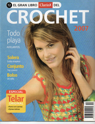 El Gran Libro Del Crochet Clarin 2007 +telar Colecc Completa (Usado)