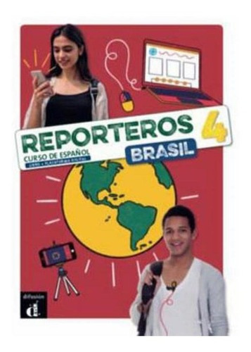 Reporteros Brasil 4 - Libro Del Alumno