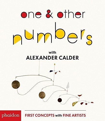 One & Other Numbers With Alexander Calder - Alexander Cal...