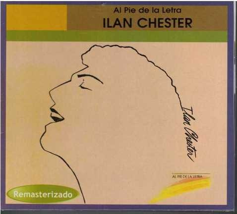 Cd - Ilan Chester / Al Pie De La Letra - Original Y Sellado