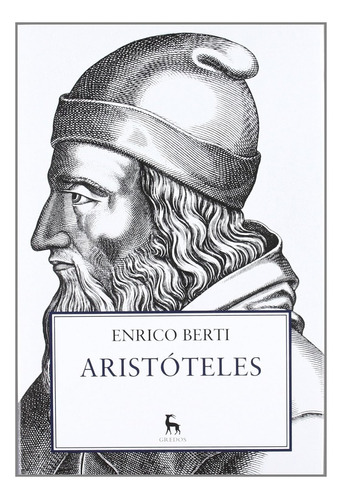 Aristóteles Enrico Berti Ed. Gredos Tapa Dura