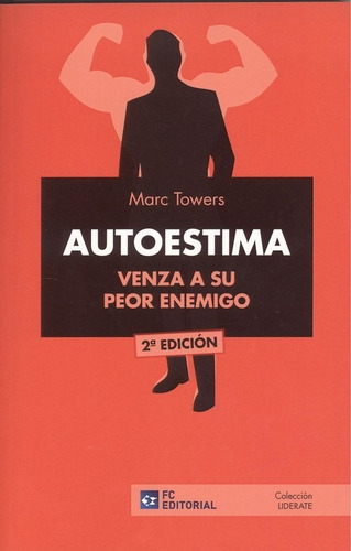 Libro Autoestima - Towers, Marc