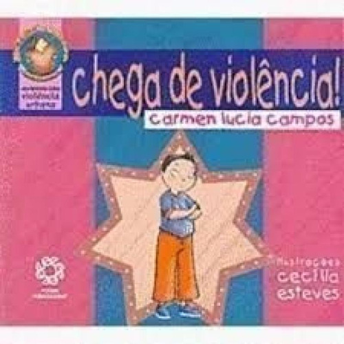 Chega De Violencia, De Shirley Souza. Editora Escala, Edição 1 Em Português