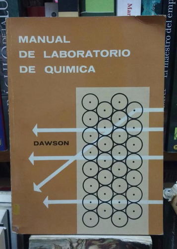Manual De Laboratorio De Quimica - Dawson