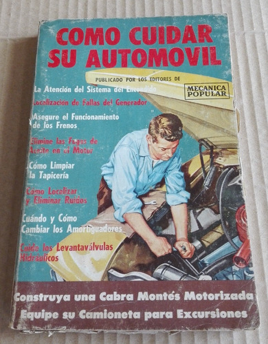 Revista Mecánica Popular, Como Cuidar Su Automóvil