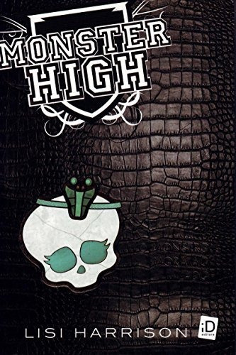 Libro Monster High - O Monstro Mora Ao Lado - Vol 02 De Sala