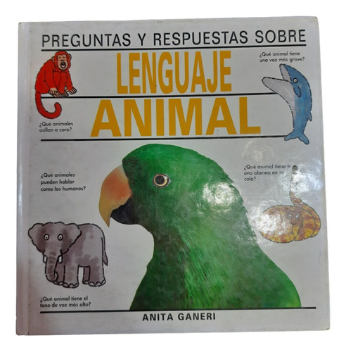 Libro Infantil Lenguaje Animal Anita Ganieri