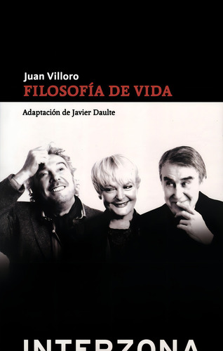 Filosofia De Vida - Juan Villoro