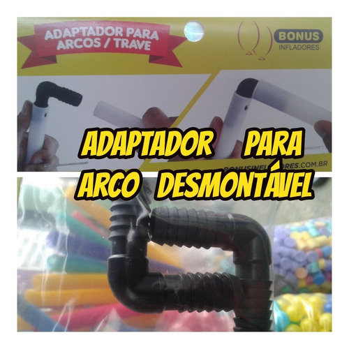 Imagem 8 de 10 de Arco Desmontável 01+2 Adaptador P/arco Ficar Quadrado+brinde