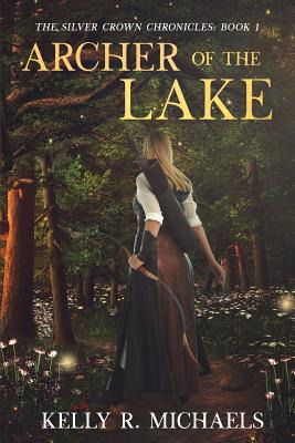 Libro Archer Of The Lake - Michaels, Kelly R.