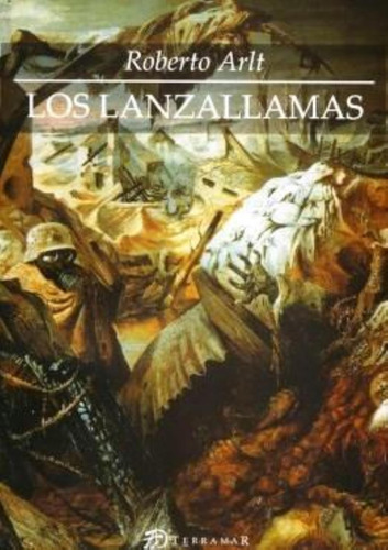 Lanzallamas, Los