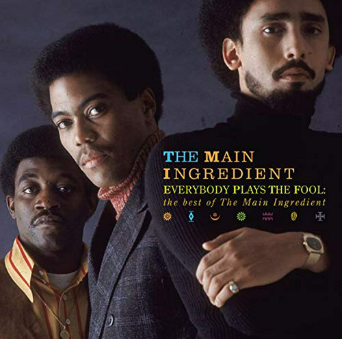 Todos Somos Tontos: Lo Mejor De The Main Ingredient