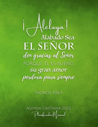 Agenda Cristiana 2023 Alabado Sea El Señor Salmos 106:1: Pla