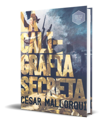 La Caligrafia Secreta, De Cesar Mallorqui. Editorial Ediciones Sm, Tapa Blanda En Español, 2018