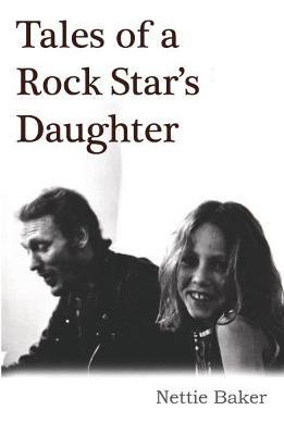 Libro Tales Of A Rock Star's Daughter - Nettie Baker