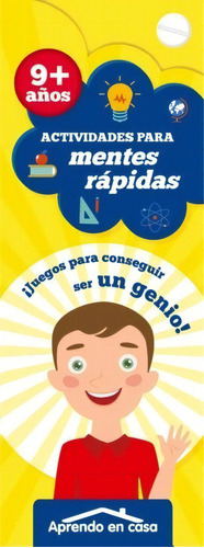 Libro Actividades Para Mentes Rápidas 9+ Saldaña