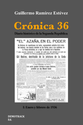 Libro: Crónica 36: Diario Histórico De La Segunda República