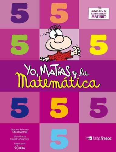 Matematica 5 Yo Matias - 2016 Equipo Editorial Tinta Fresca