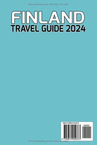 Finlandia Guia De Viaje 2024: Explorando Lo Mejor De Finland