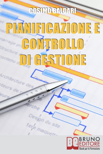 Libro: Pianificazione E Controllo Di Gestione: Come Implemen