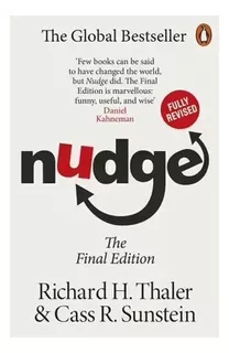 Nudge - Improving Decisions About Health, Wealth And Happiness - Thaler / Cass, de Thaler, Richard H.. Editorial PENGUIN, tapa blanda en inglés internacional