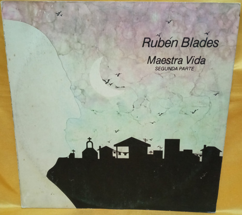 O Ruben Blades Lp Maestra Vida (segunda Parte) Ricewithduck