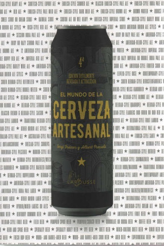 Mundo De La Cerveza Artesanal, El. 3ra. Edicion