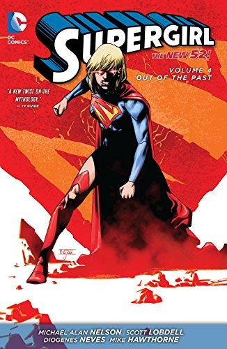 Supergirl Vol 4 Out Of The Past (the New 52) (supergirl  The