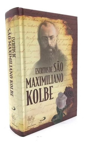 Livro Escritos De São Maximiliano Kolbe Ed Paulus Imaculada