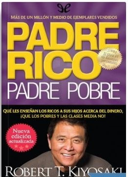 Padre Rico, Padre Pobre (actualizada) - Robert T. Kiyosaki