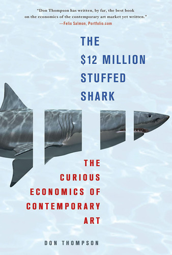 Libro: The $12 Million Stuffed Shark: The Curious Economics 