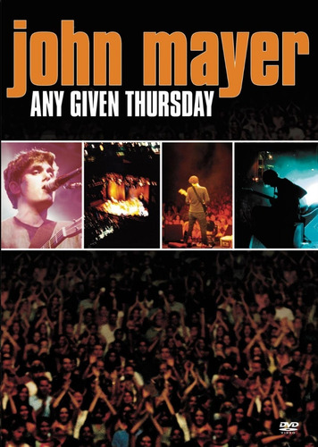 Dvd John Mayer Any Given Thursday