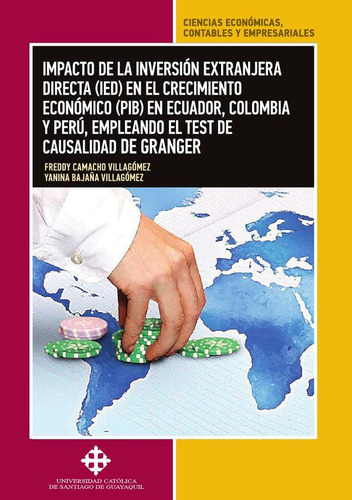 Impacto De La Inversión Extranjera Directa En El Crecimie...