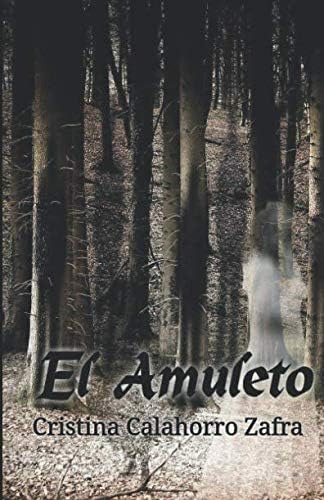 Libro: El Amuleto: Hasta La Luz De La Mañana, Hasta El Final