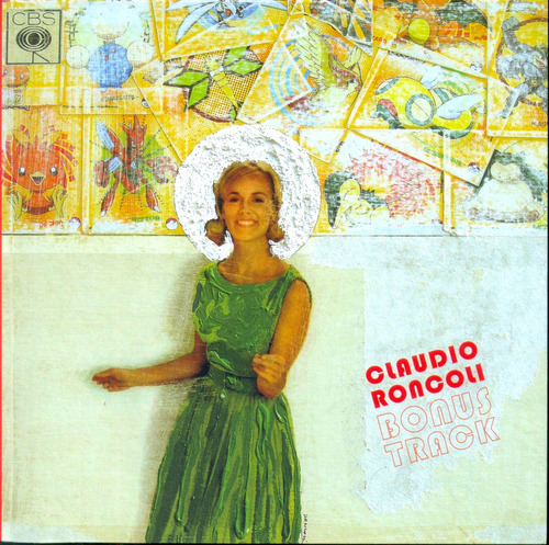 Bonus Track, De Roncoli Claudia. Serie N/a, Vol. Volumen Unico. Editorial Patagonia Media, Tapa Blanda, Edición 1 En Español, 2007
