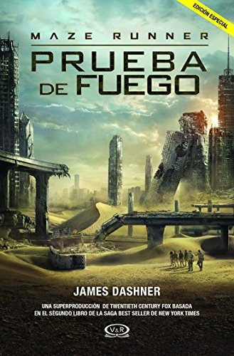 Maze Runner 02: Prueba De Fuego (ed. Especial) - James Dashn