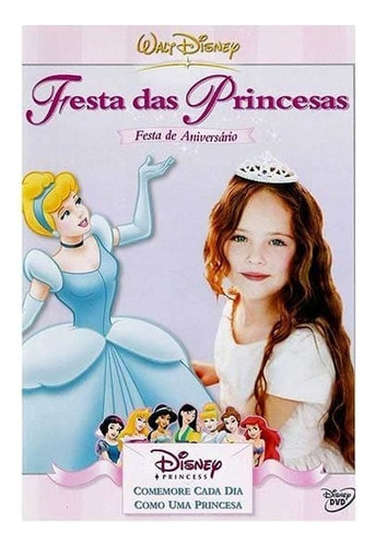 Dvd Festa Das Princesas Festa De Aniversário