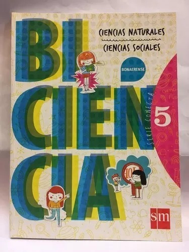 Biciencia 5 - Bonaerense - Serie Conecta - Sm