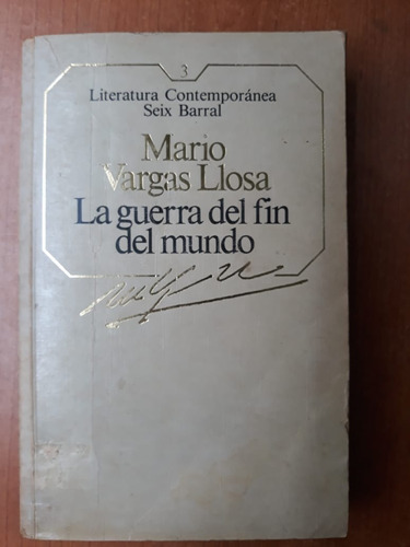 La Guerra Del Fin Del Mundo Vargas Llosa Seix Barral 