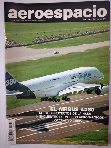Aeroespacio 568. Airbus A380, Operativo Ceibo