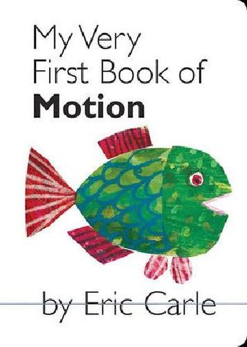 My Very First Book Of Motion