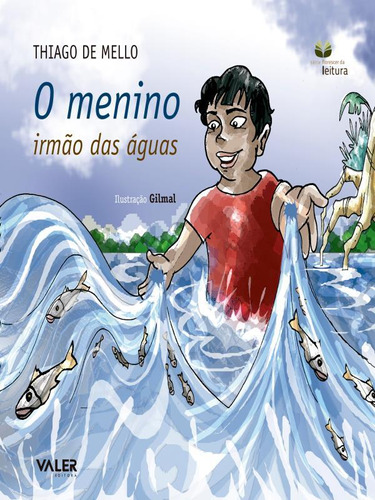 O Menino Irmão Das Águas