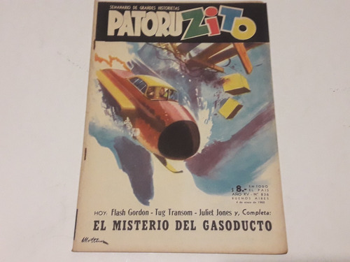 Revista Patoruzito N° 836 De 1962. Dante Quinterno