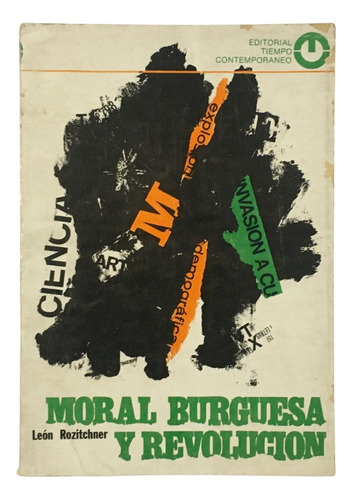 Leon Rozitchner Moral Burguesa Y Revolucion