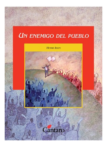 Un Enemigo Del Pueblo (del Mirador 198)