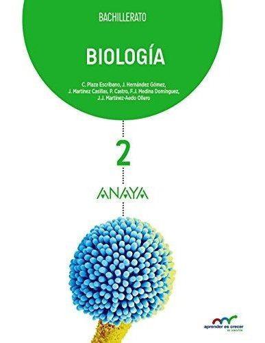 Biología 2 (aprender Es Crecer En Conexión) - 9788469812839, De Plaza Escribano, Cepción. Editorial Grupo Anaya Educacion, Tapa Tapa Blanda En Español