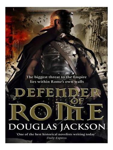 Defender Of Rome - Gaius Valerius Verrens (paperback) . Ew04