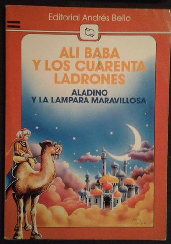 Ali Baba Y Los Cuarenta Ladrones Aladino Y La Lampara